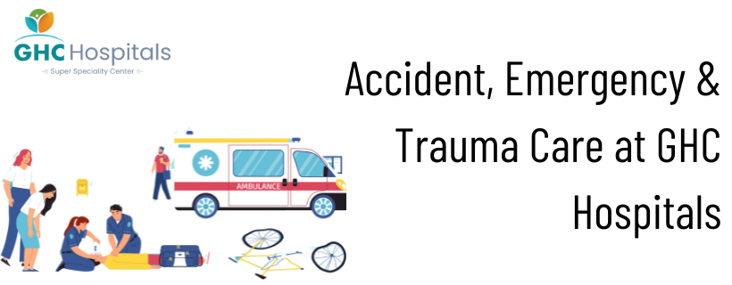 Accident and Trauma GHC Hospital