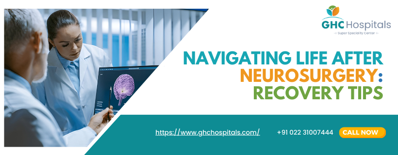 GHC Neurosurgery Recovery Tips