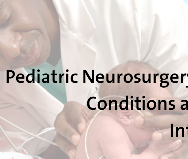 Pediatric Neurosurgery