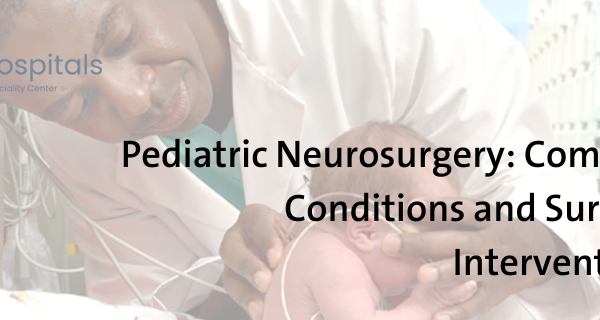 Pediatric Neurosurgery